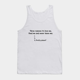 Never leave me Tank Top